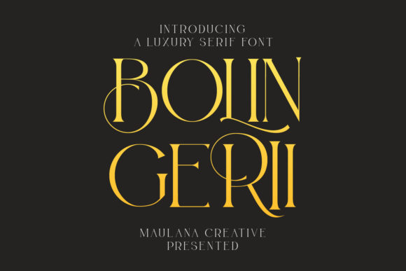Bolin Gerii: A Luxurious Serif Font for Elegant Branding