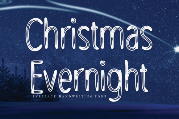 Christmas Evernight: A Handwritten Font for Campaigns