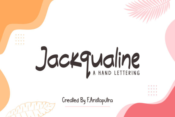 Jackqualine: A Joyful Script Handwritten Font for Brands